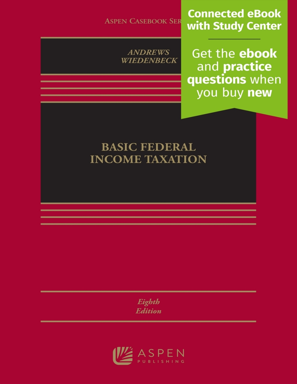 Basic Federal Income Taxation [Connected eBook with Study Center] 8th Edition â€“ PDF/EPUB Version Downloadable